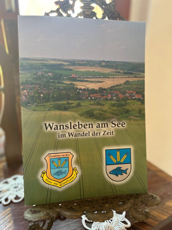 Wansleben am See - Im Wandel der Zeit